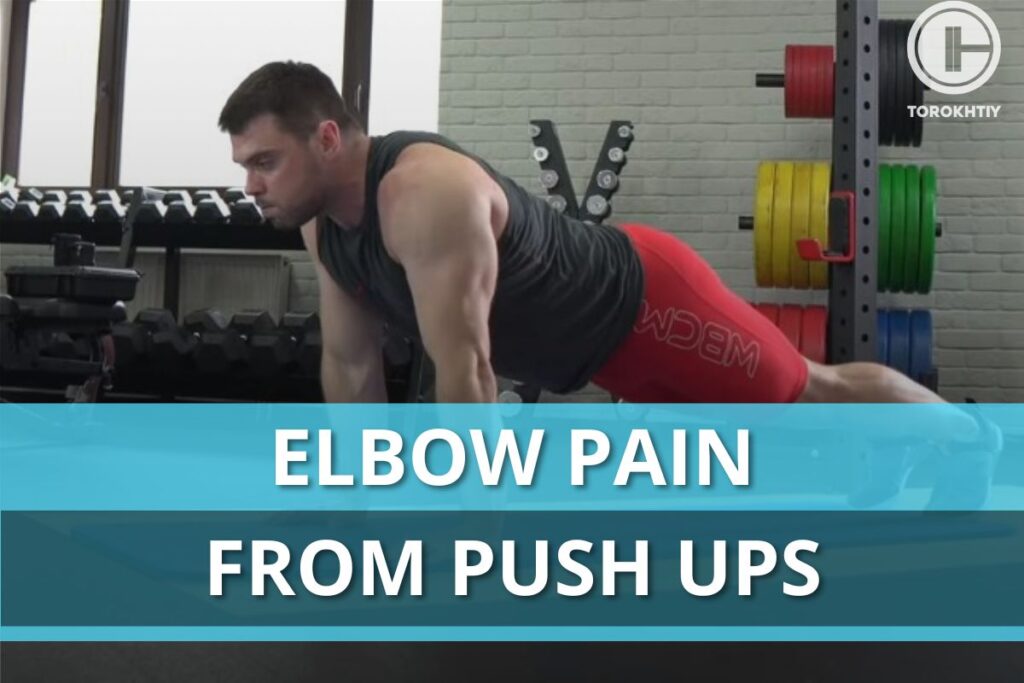elbow pain from push ups