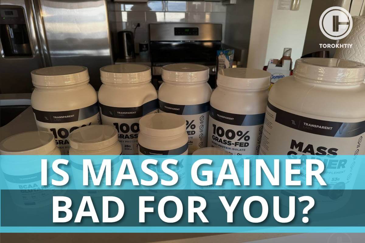 Is Mass Gainer Bad For You? 3 Side Effects And How To Use It Wisely