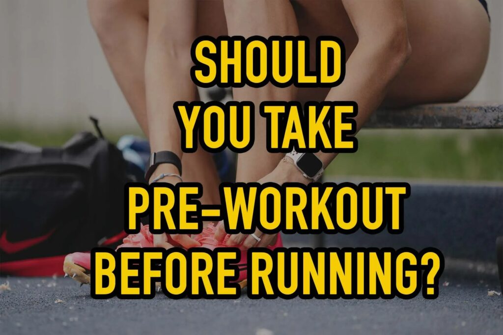 pre workout for runners