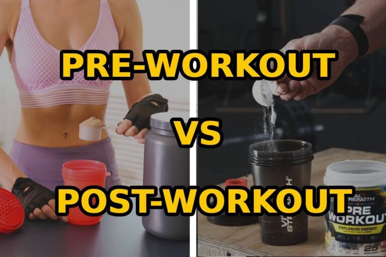 Pre-Workout vs Post-Workout: Everything You Need To Know