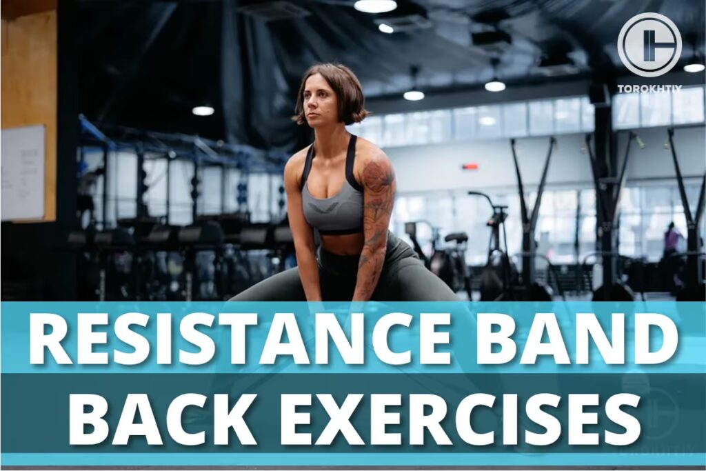 resistance band back exercises