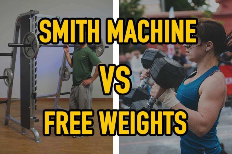 Smith Machine vs Free Weights – Which Is the Best for You?