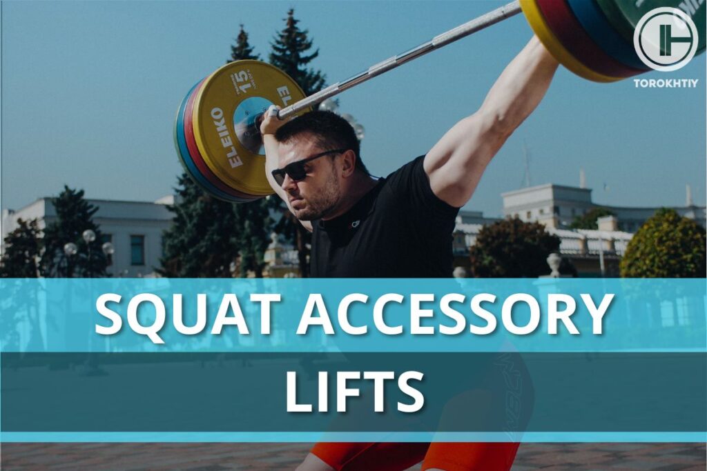 squat accessory lifts