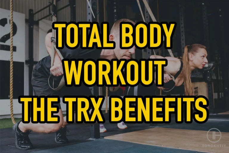 7 Benefits of TRX Suspension Training