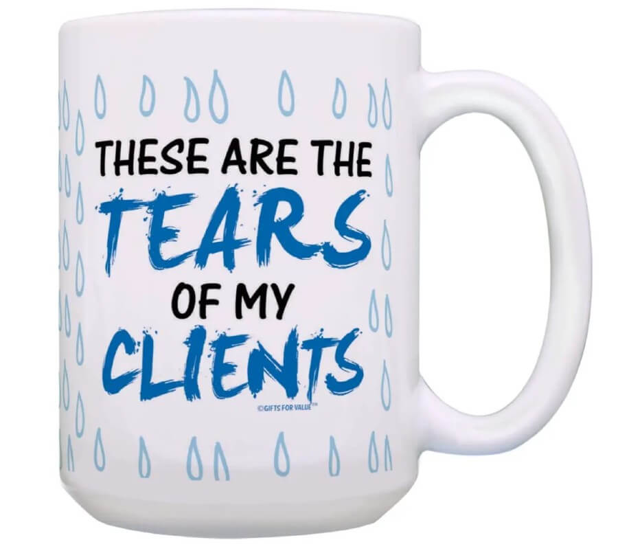 These Are The Tears Of My Clients