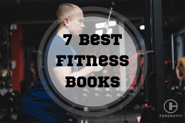 7 Best Fitness Books in 2024