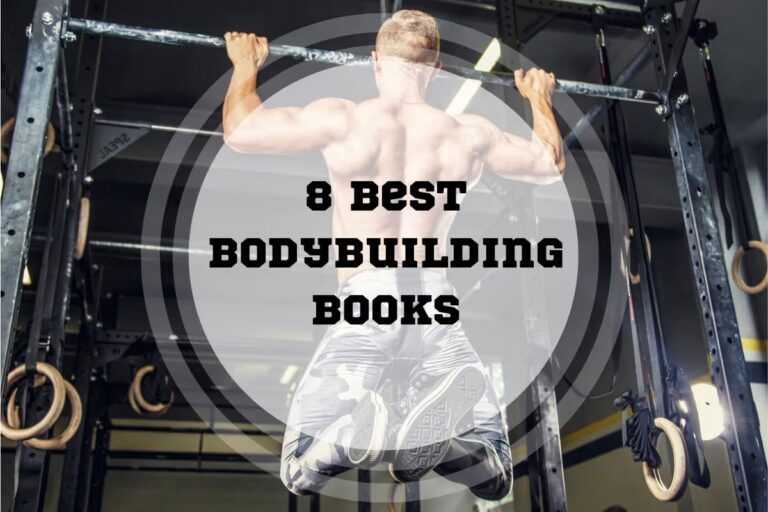 8 Best Bodybuilding Books in 2024