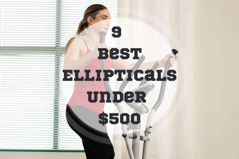 9 Best Ellipticals Under $500 in 2024