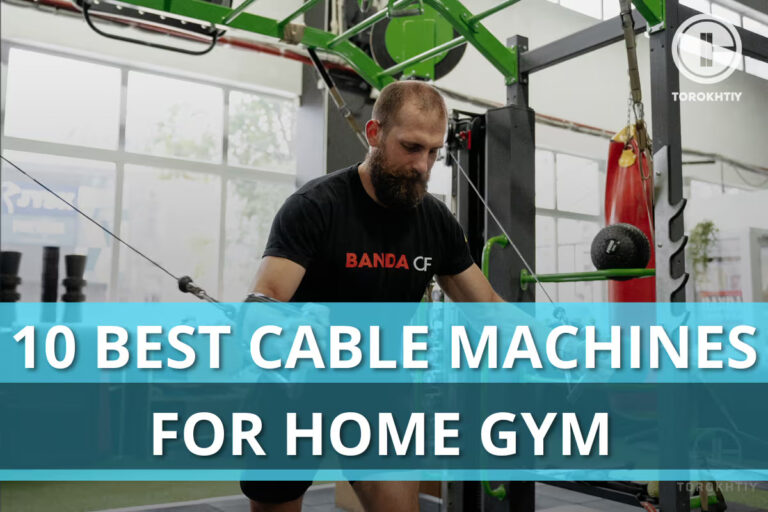 10 Best Cable Machines for Home Gym in 2024
