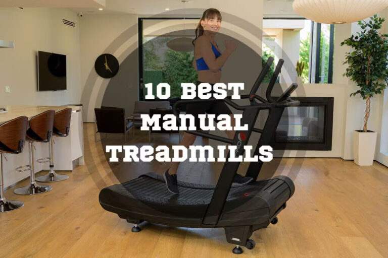 10 Best Manual Treadmills in 2024