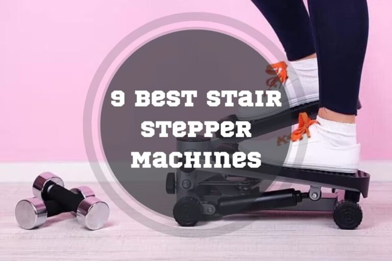 9 Best Stair Stepper Machines in 2024