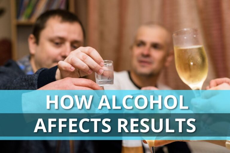 How Alcohol Affects Results