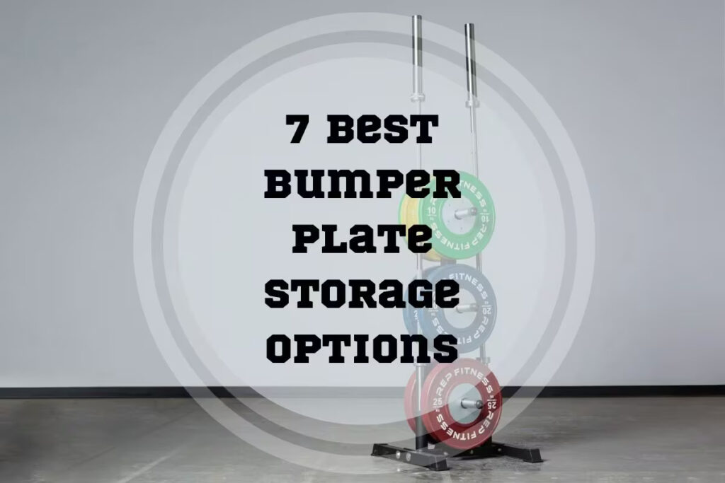 Best Bumper Plate Storage Options