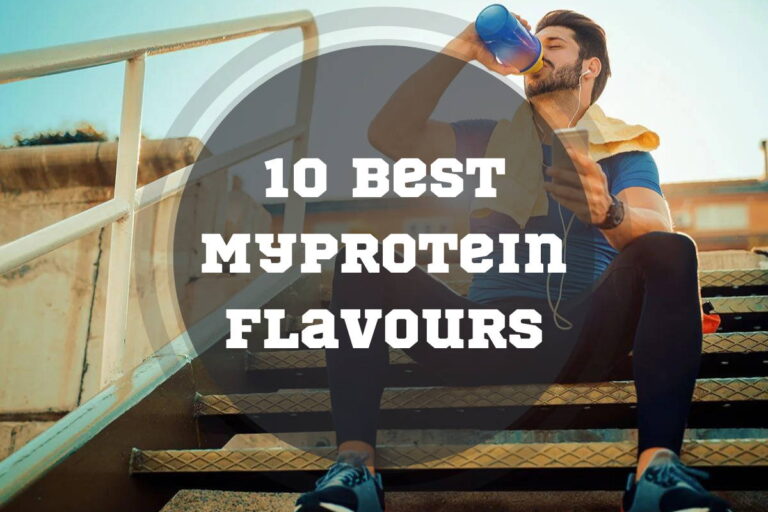 10 Best Myprotein Flavours in 2024