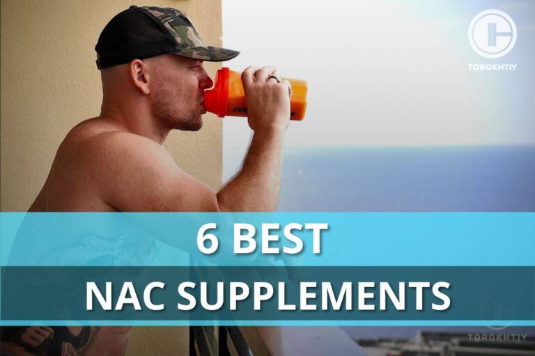 6 Best NAC Supplements in 2024