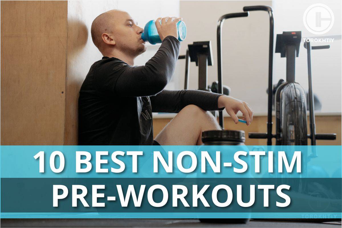 Best Non-Stim Pre-Workouts