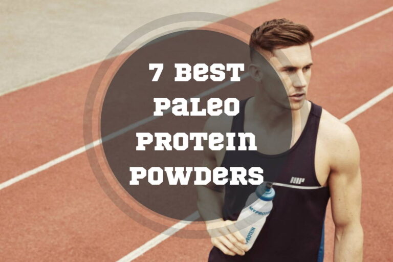 7 Best Paleo Protein Powders In 2024
