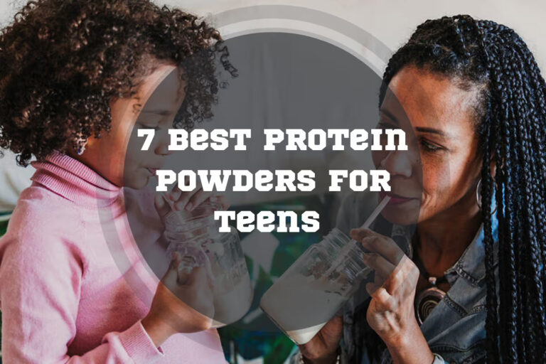 7 Best Protein Powders for Teens in 2024