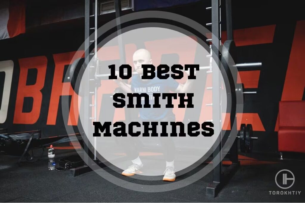 best smith machines