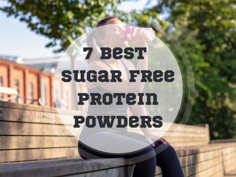 7 Best Sugar Free Protein Powders in 2024