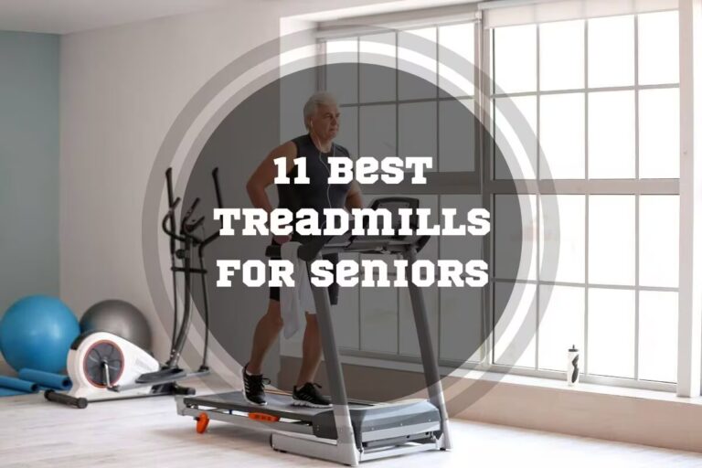 11 Best Treadmills For Seniors in 2024