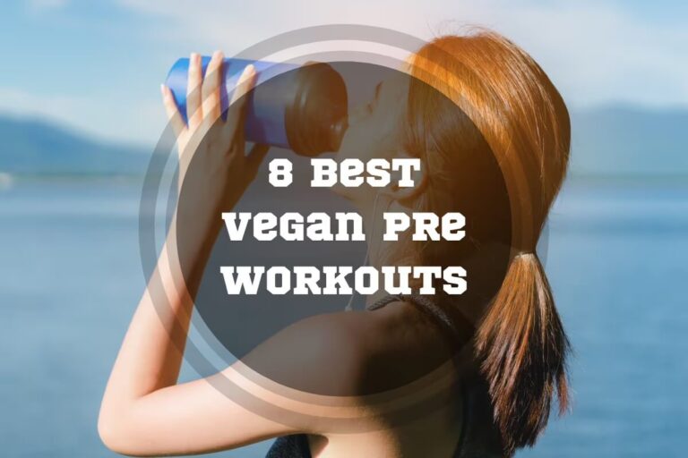 8 Best Vegan Pre Workouts in 2024
