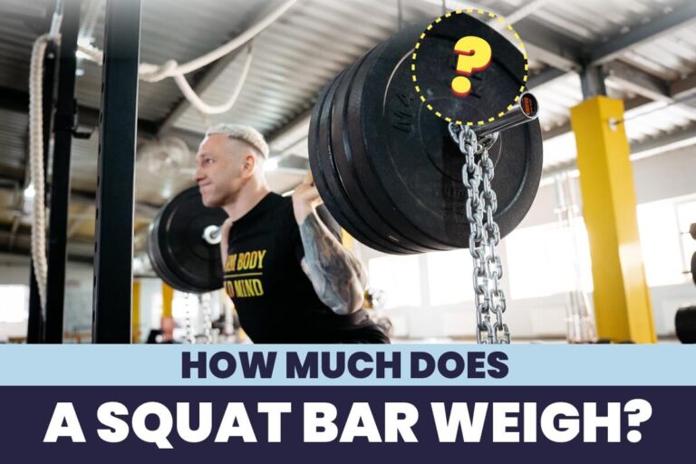 How Much Does A Squat Bar Weigh? Standards Explained
