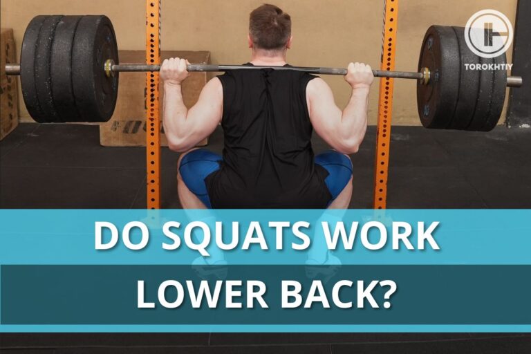 Do Squats Work Lower Back: A Deep Dive into Muscle Engagement