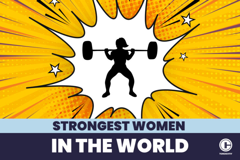10 Strongest Women in the World: From the Origin Till Now