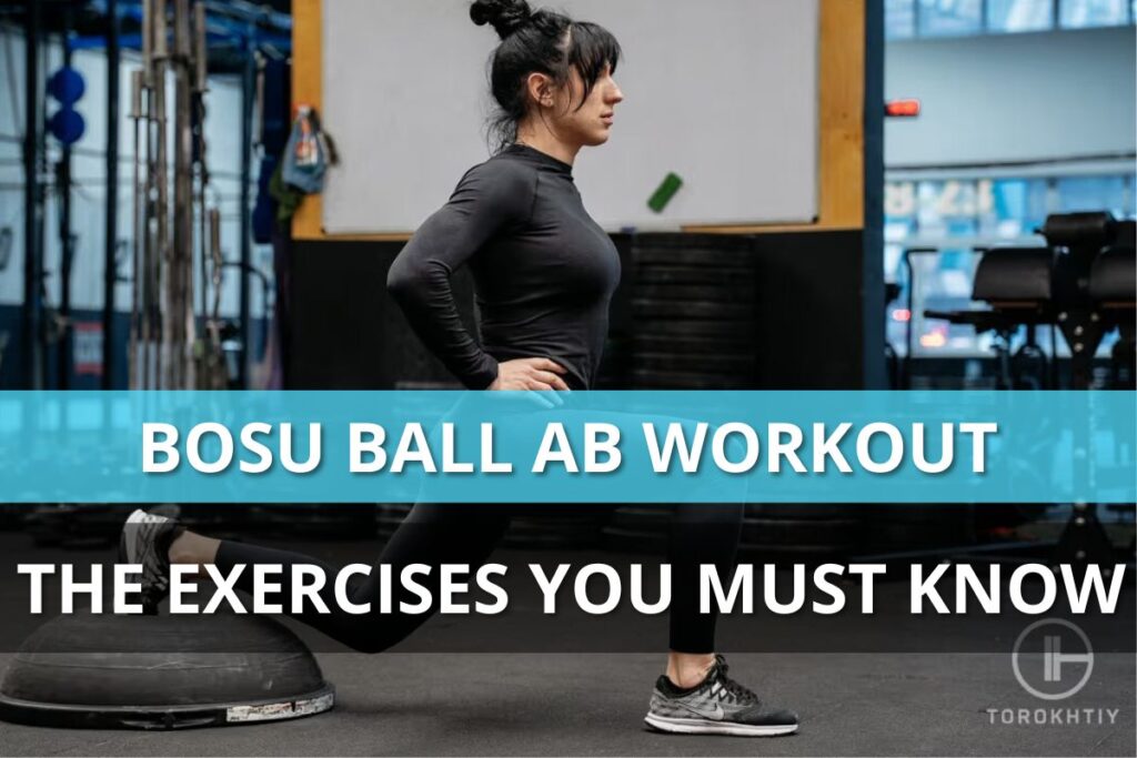 woman exercises with bosu ball