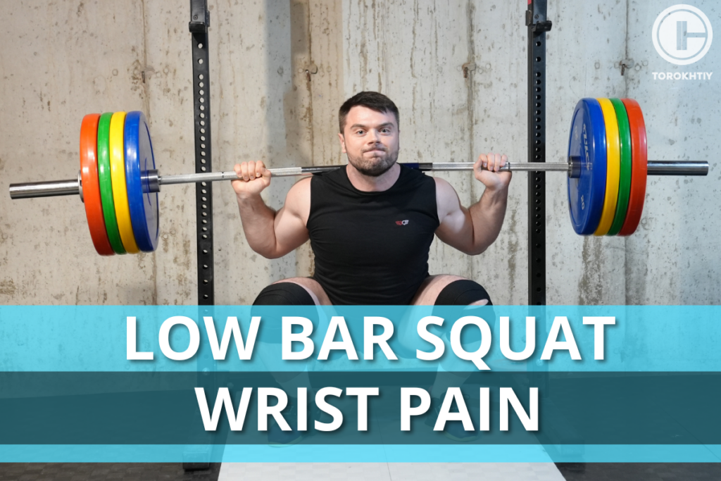 Low Bar Squat Wrist Pain Main