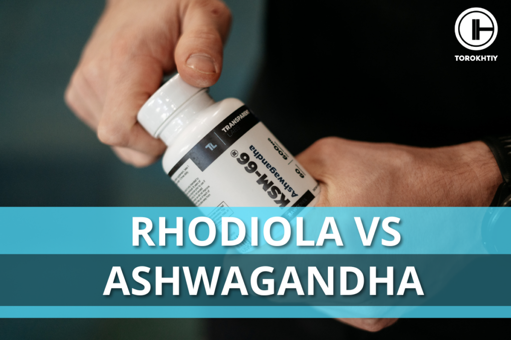 Rhodiola vs Ashwagandha Review