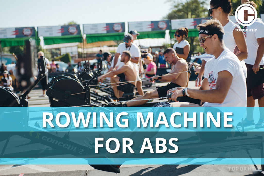 Rowing Machine For Abs Review