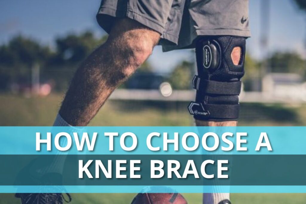 How to choose a knee brace