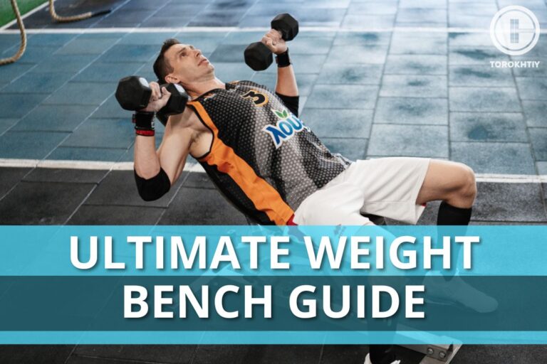 Ultimate Weight Bench Guide