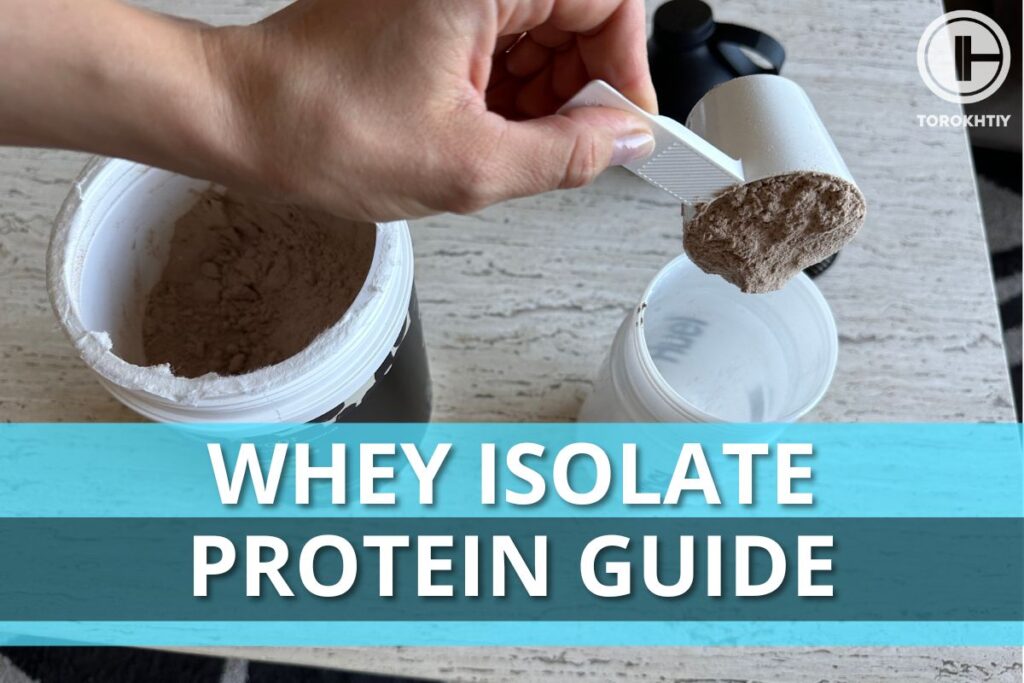 Ultimate whey isolate protein guide