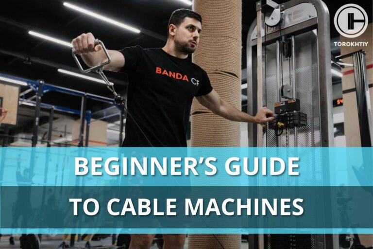 A Beginner’s Guide to Cable Machines
