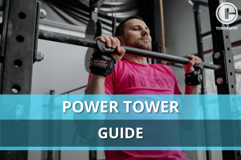 Ultimate Power Tower Guide: Benefits, Features, Exercises