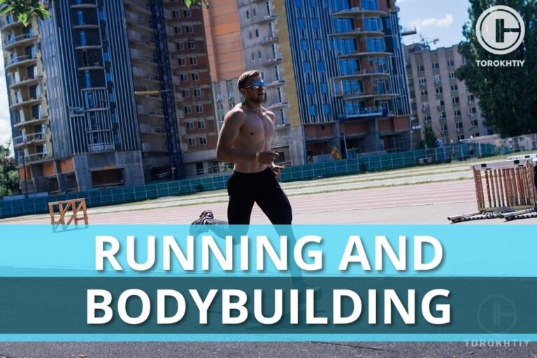 Running And Bodybuilding: 5 Benefits + A 7-Day Training Plan