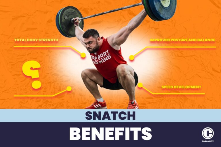 Discover 8 Snatch Benefits for Power, Mobility and Fitness