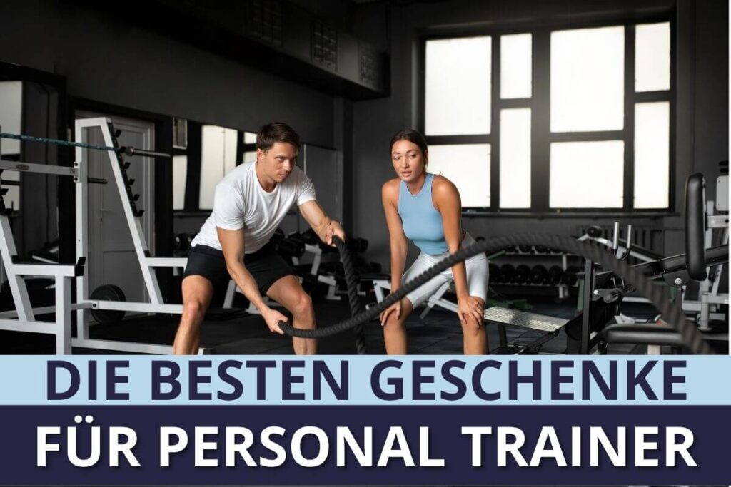 Die Besten Geschenke Für Personal Trainer