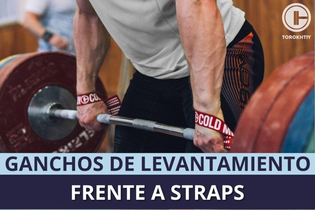 Ganchos de Levantamiento Frente a Straps