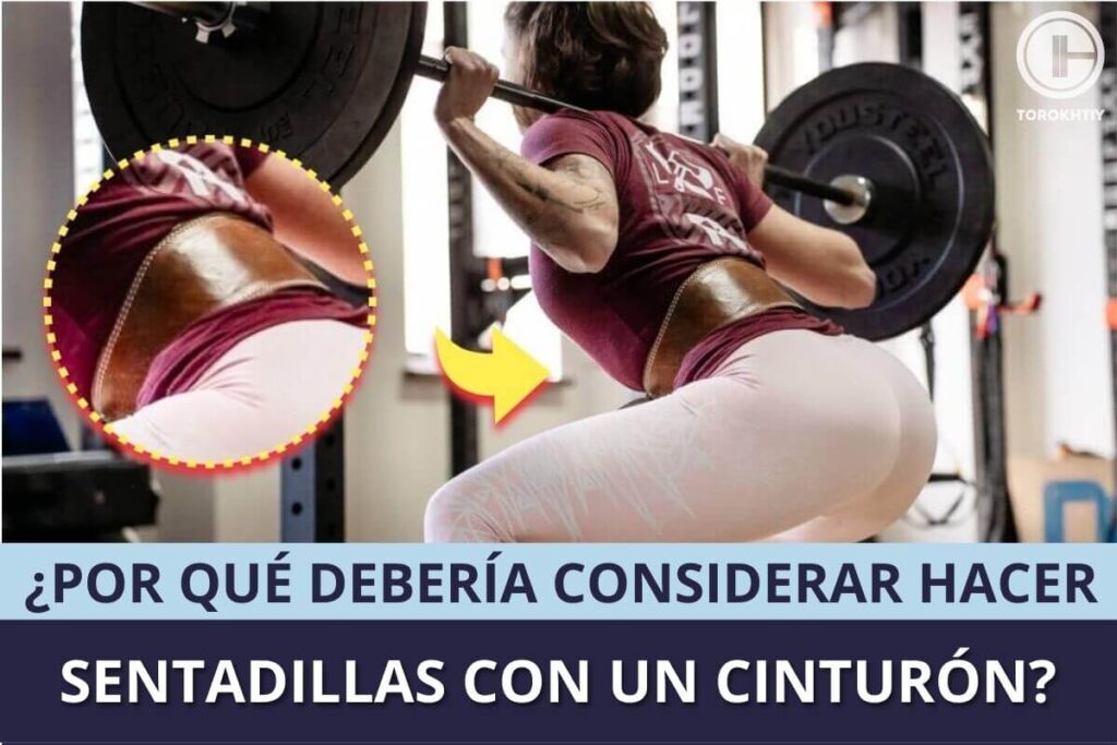 ¿Por Qué Debería Considerar Hacer Sentadillas Con Un Cinturón?