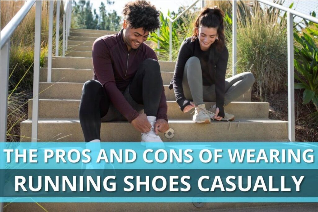 The Pros and Cons of Wearing Running Shoes Casually