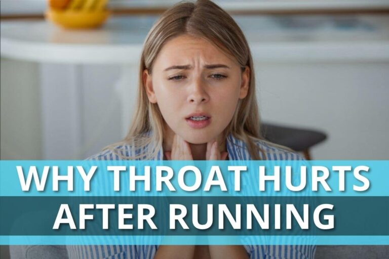 Why Throat Hurts after Running