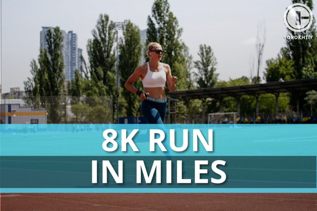 An 8k Run In Miles