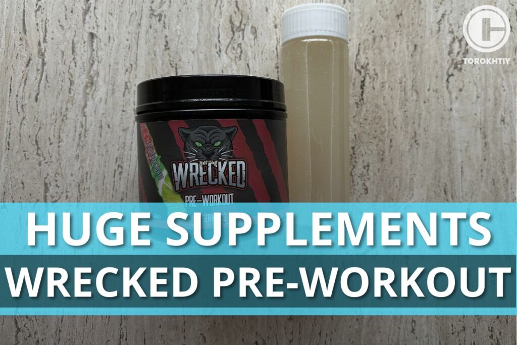 Huge Supplements Wrecked Pre-Workout Review