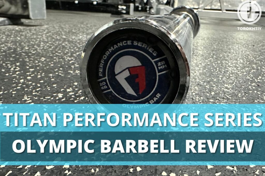 Titan Performance Series Olympic Barbell review