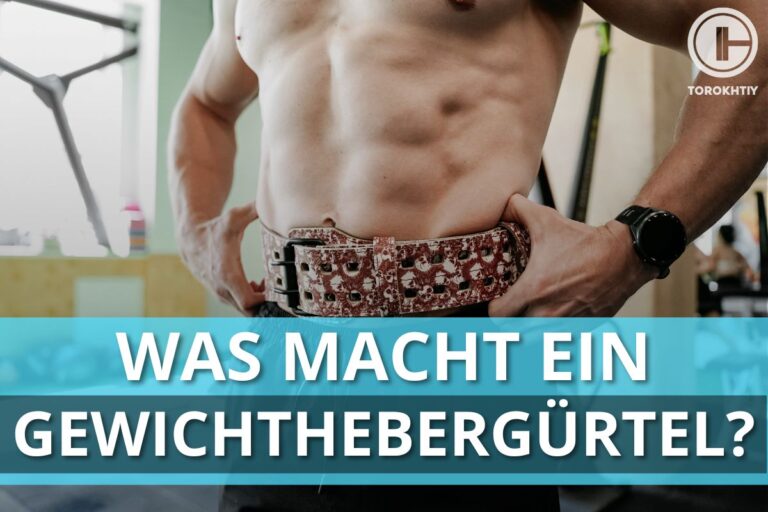 Was Macht Ein Gewichthebergürtel?