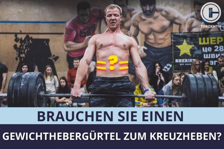 Brauchen Sie Einen Gewichthebergürtel Zum Kreuzheben?